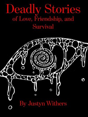 cover image of Deadly Stories of Love, Friendship, and Survival